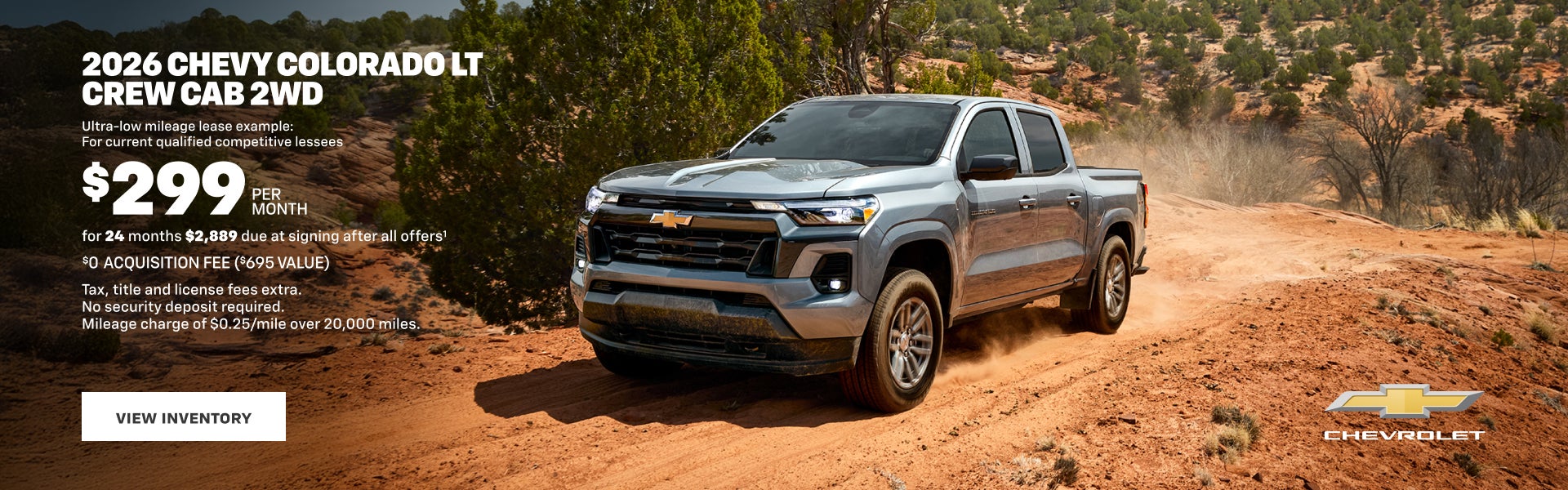 2026 Chevy Colorado LT Crew Cab 2WD. Ultra-low mileage lease example for current qualified compet...